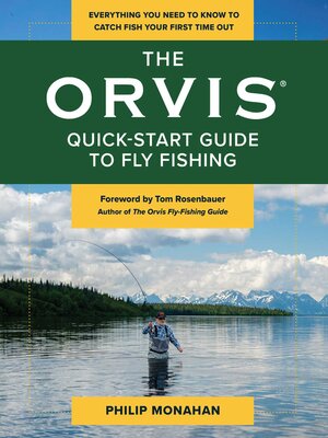 cover image of The Orvis Quick-Start Guide to Fly-Fishing